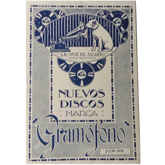 NUEVOS DISCOS MARCA ”GRAMÓFONO”. JULIO 1919