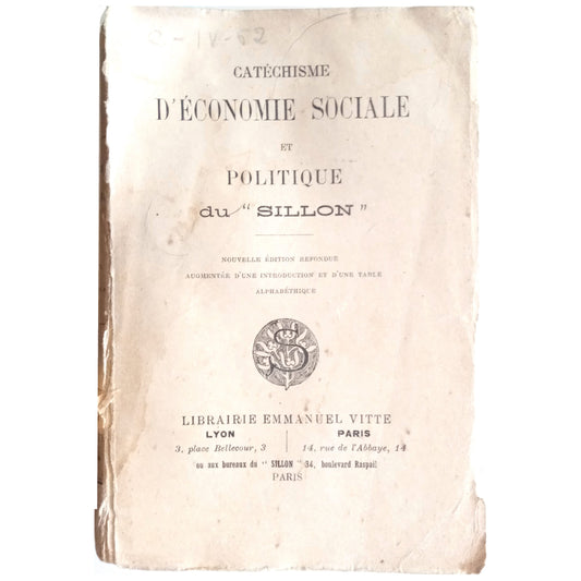 CATÉCHISME D'ÉCONOMIE SOCIALE ET POLITIQUE DU SILLON