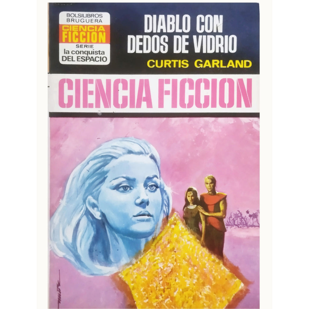 DIABLO CON DEDOS DE VIDRIO. Garland, Curtis