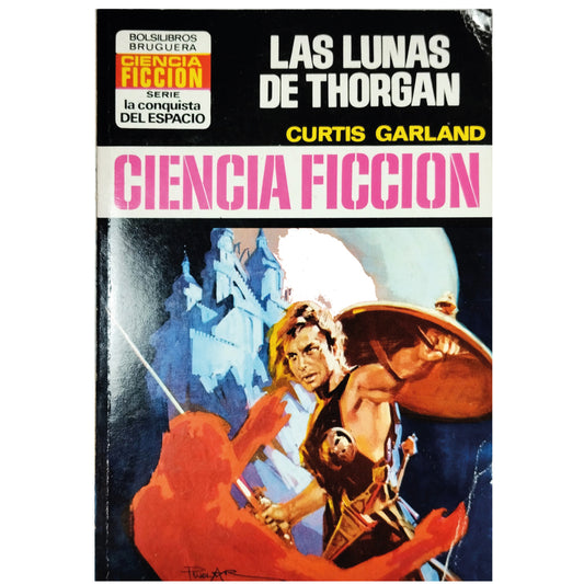 LAS LUNAS DE THORGAN. Garland, Curtis