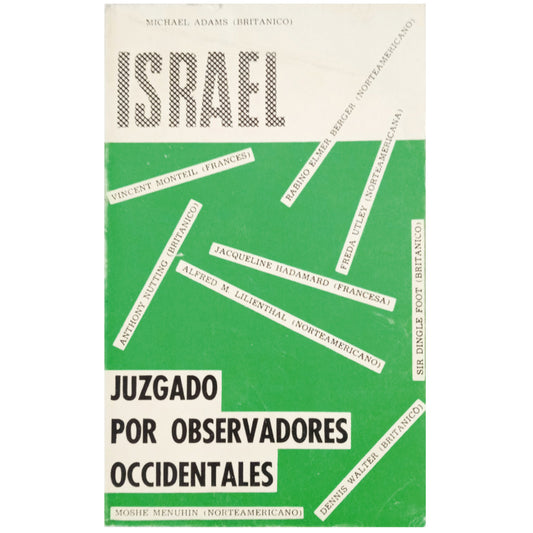 ISRAEL JUDGED BY WESTERN OBSERVERS. Adams, Michael