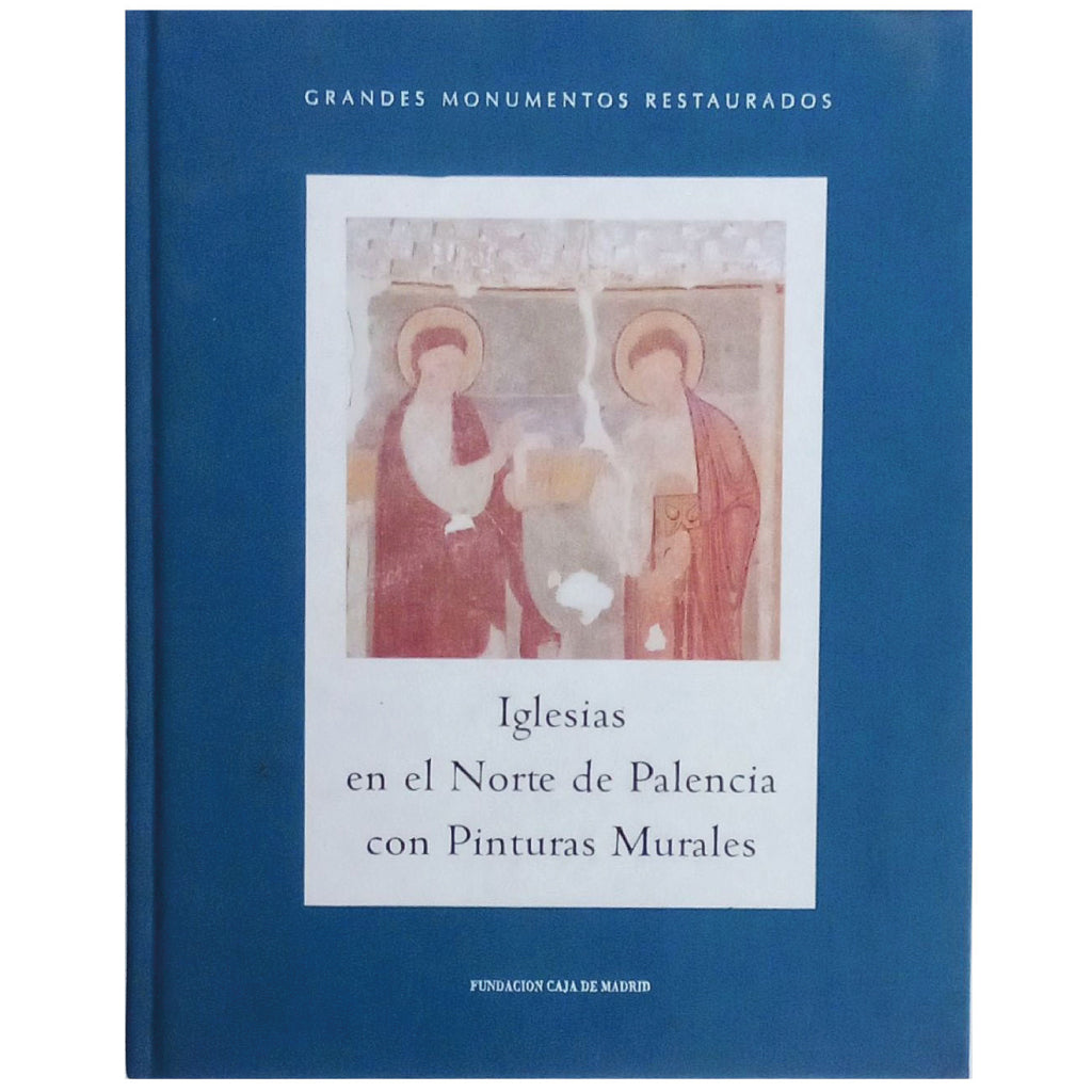 IGLESIAS EN EL NORTE DE PALENCIA CON PINTURAS MURALES