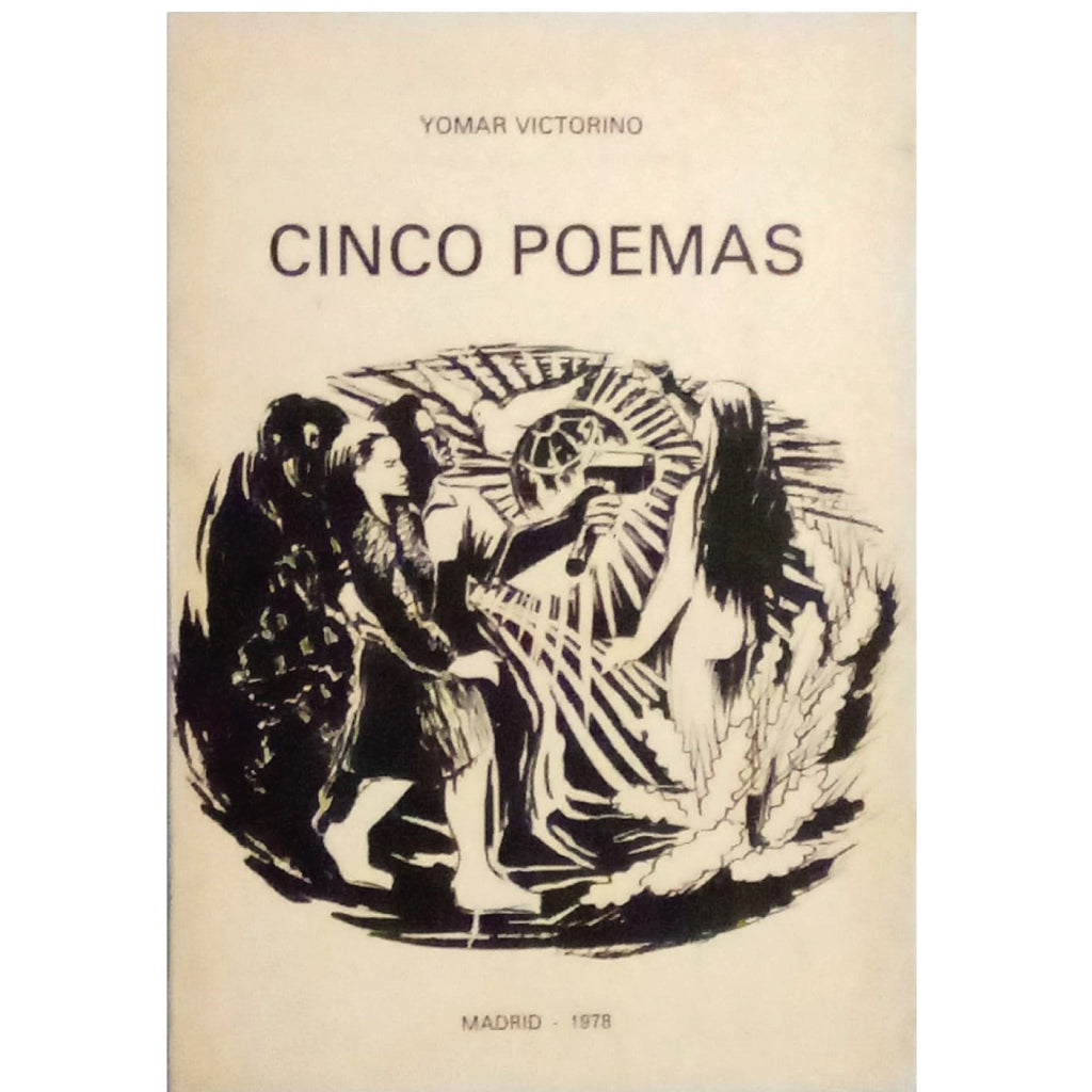 CINCO POEMAS. Victorino, Yomar