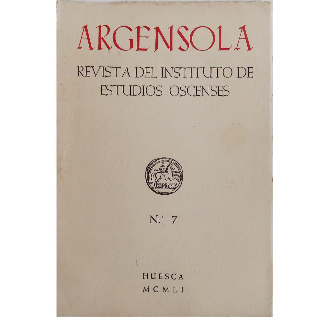 ARGENSOLA. REVISTA DEL INSTITUTO DE ESTUDIOS OSCENSES Nº 7