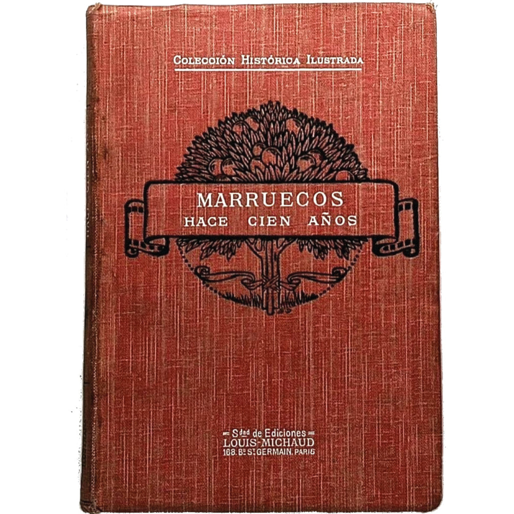 MARRUECOS HACE CIEN AÑOS (Recuerdos del cirujano W. Lempriere). Savine, Alberto