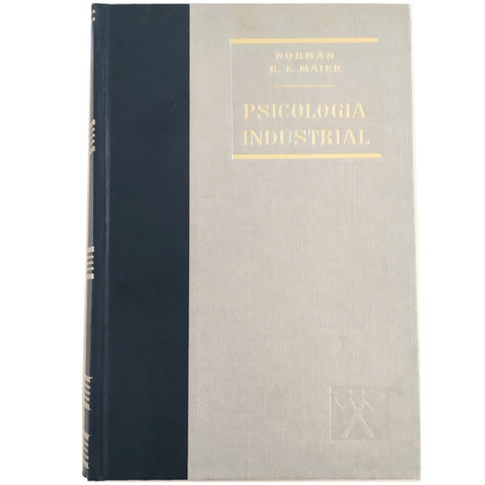 PSICOLOGÍA INDUSTRIAL. Maier, Norman R.F.