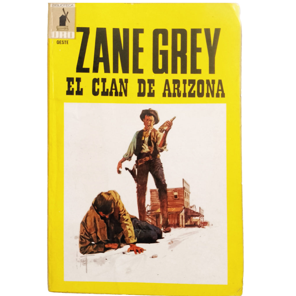 EL CLAN DE ARIZONA. Grey, Zane