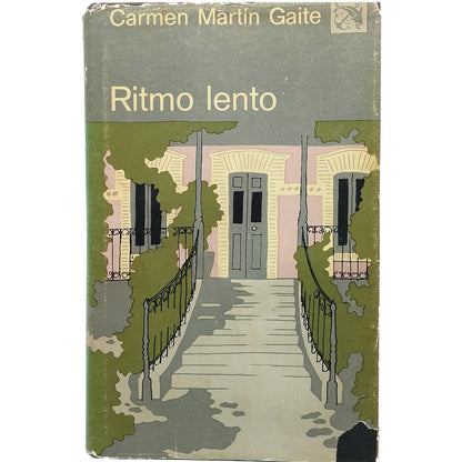 RITMO LENTO. Martín Gaite, Carmen