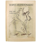EDIPO ABANDONADO. López-Cid, José Luis (Dedicado)