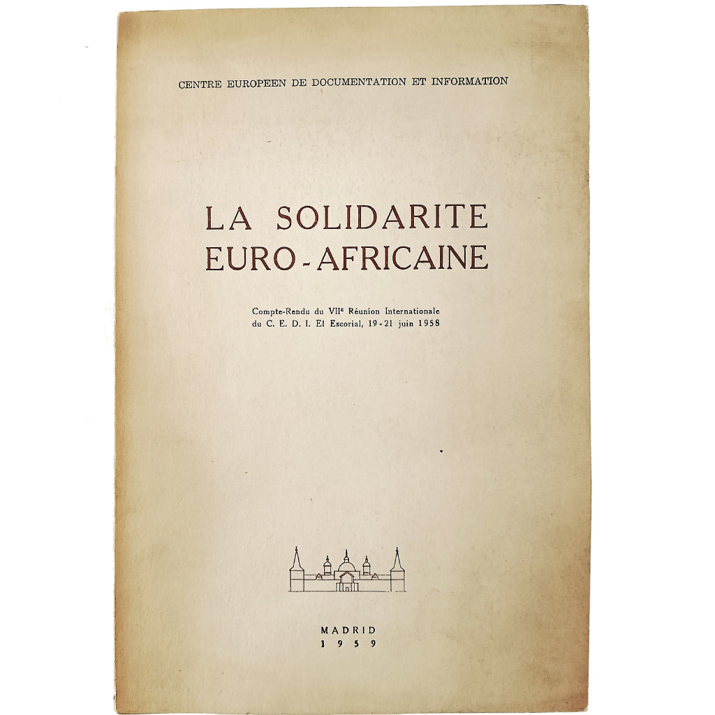 LA SOLIDARITE EURO-AFRICAINE. Varios autores