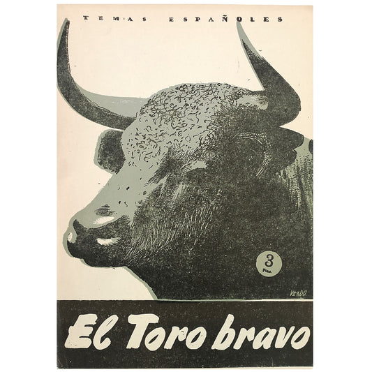 TEMAS ESPAÑOLES Nº 176: EL TORO BRAVO. Mendo Remacha, Francisco
