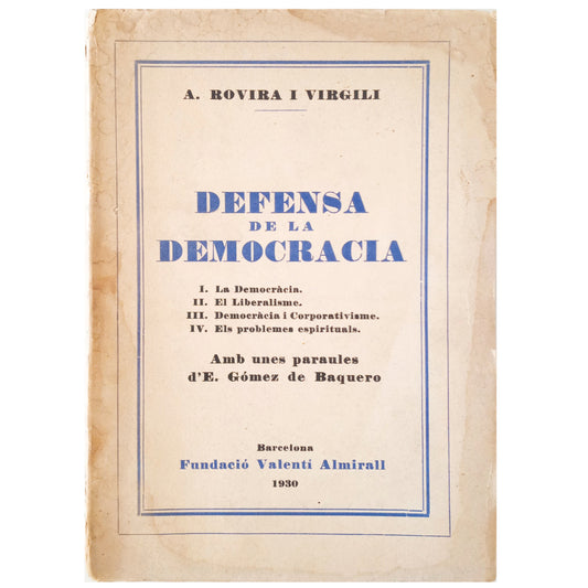 DEFENSA DE LA DEMOCRACIA. Rovira i Virgili, A.