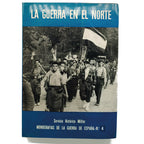 LA GUERRA EN EL NORTE (hasta el 31 de marzo de 1937). Martínez Bande, José Manuel