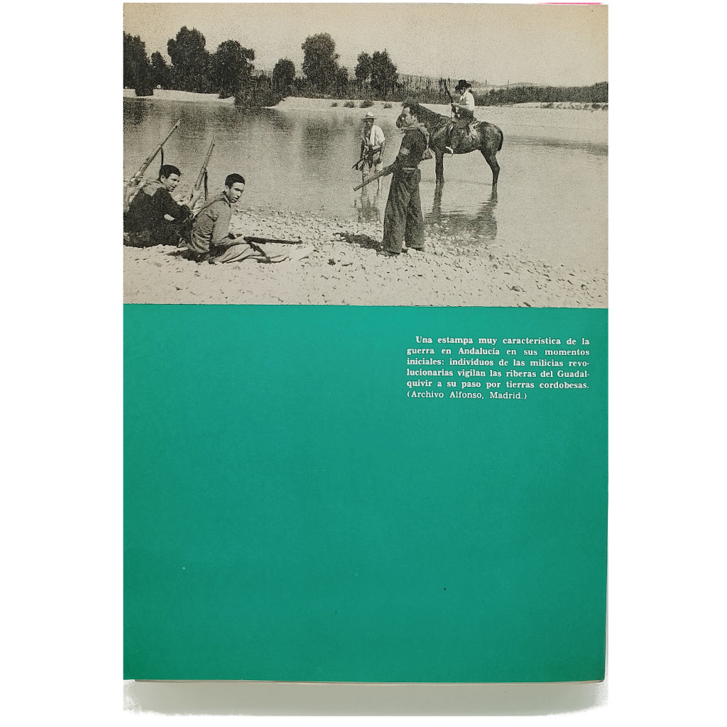 LA CAMPAÑA DE ANDALUCÍA. Martínez Bande, José Manuel