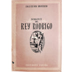 COLECCIÓN UNIVERSO: ROMANCE DEL REY RODRIGO