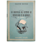 COLECCIÓN UNIVERSO: LAS MARAVILLAS DEL INSTINTO DE SOCIABILIDAD EN LOS ANIMALES. 1ª PARTE