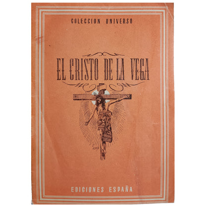 COLECCIÓN UNIVERSO: EL CRISTO DE LA VEGA