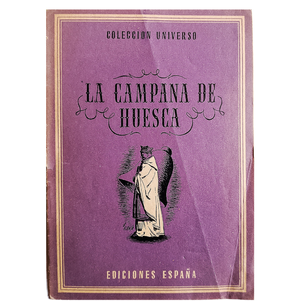 COLECCIÓN UNIVERSO: LA CAMPANA DE HUESCA