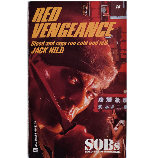 RED VENGEANCE. Blood and rage run cold and red. Hild, Jack