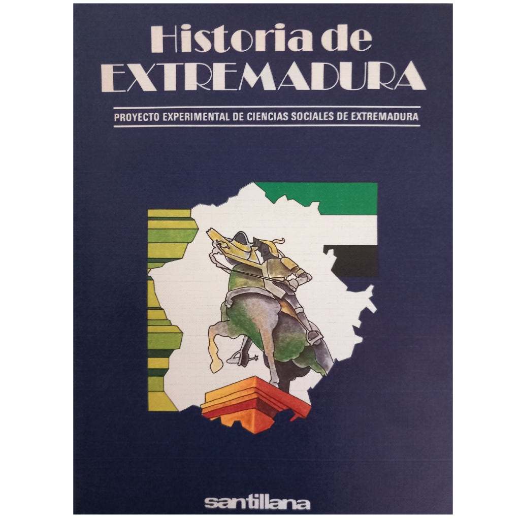 HISTORIA DE EXTREMADURA. Sosa Castaño, Ricardo