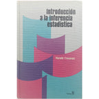 INTRODUCCIÓN A LA INFERENCIA ESTADÍSTICA. Freeman, Harold
