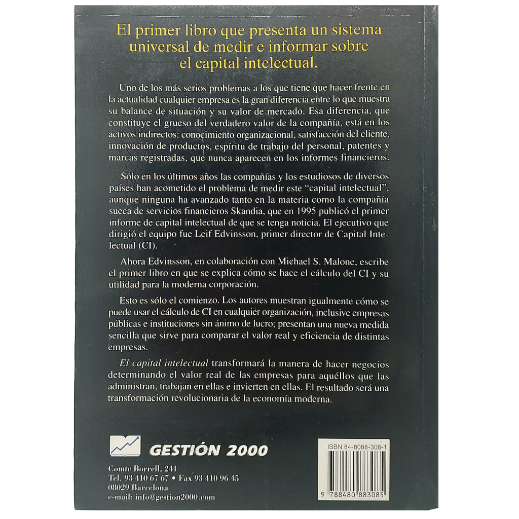 EL CAPITAL INTELECTUAL. Edvinsson, Leif/ Malona, Michael S.