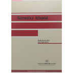 MATEMÁTICA ACTUARIAL. Nieto de ALba, Ubaldo/ Vegas Asensio, Jesús