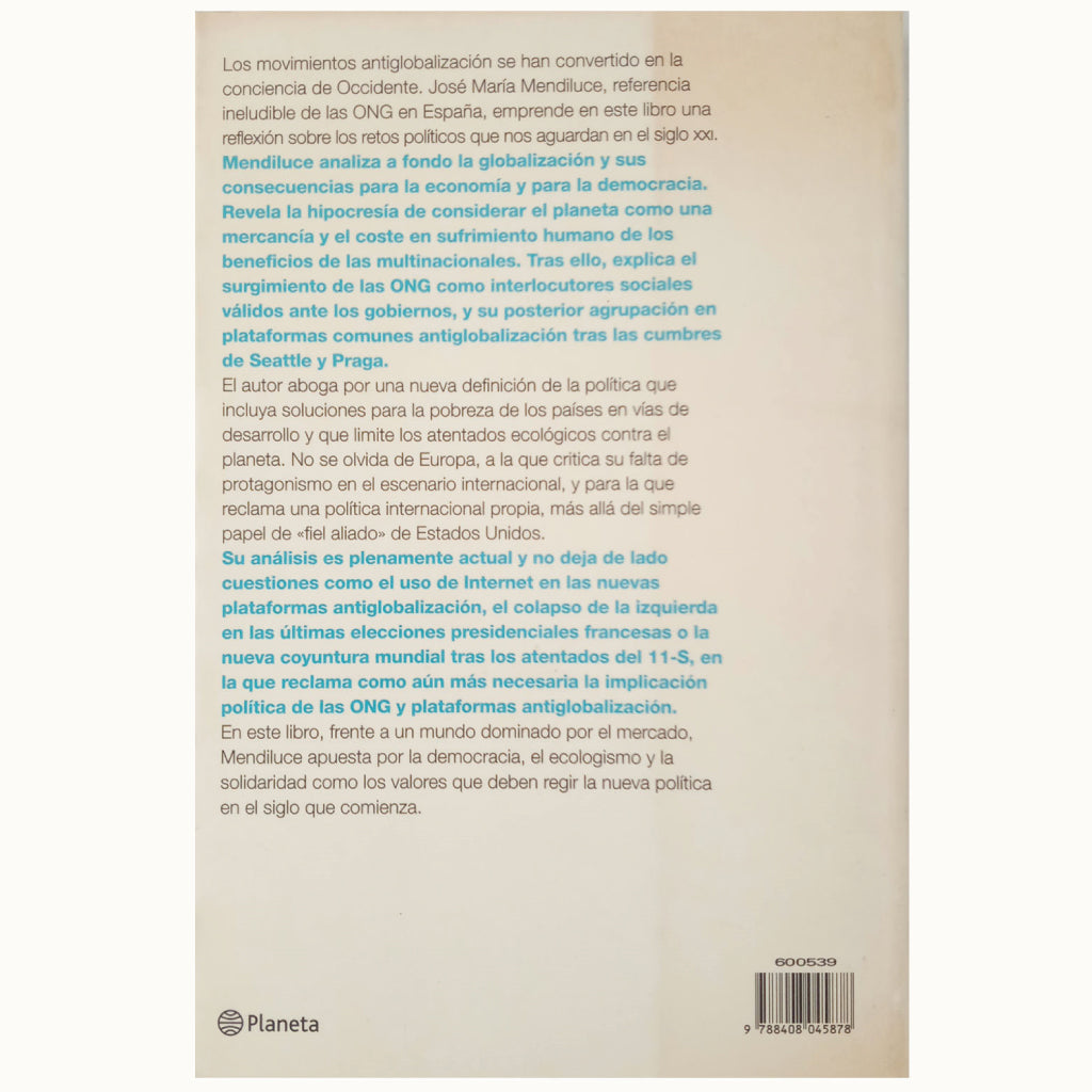 THE NEW POLITICS. For a democratic globalization. Mendiluce, José María