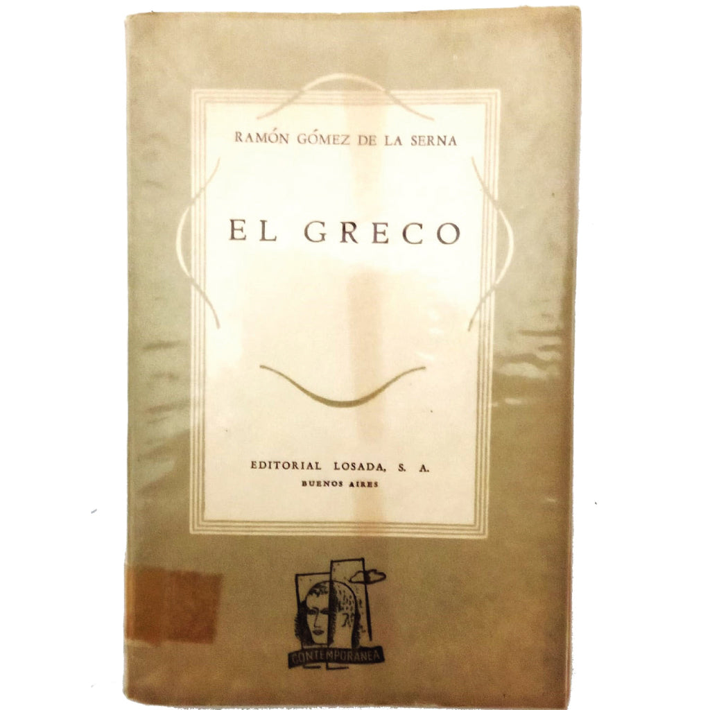 EL GRECO (El visionario iluminado). Gómez de la Serna, Ramón