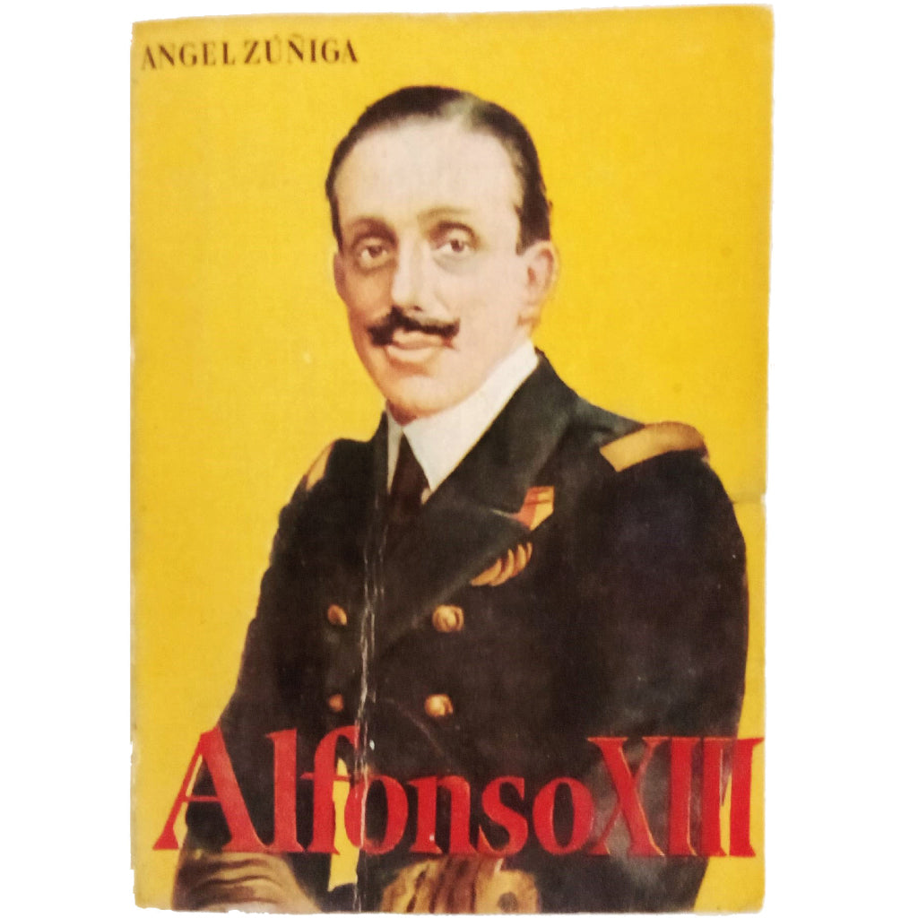 ALFONSO XIII. Zúñiga, Ángel