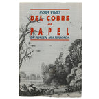 DEL COBRE AL PAPEL. La imagen multiplicada. Vives, Rosa
