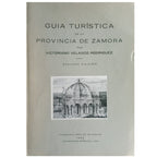 GUÍA TURÍSTICA DE LA PROVINCIA DE ZAMORA. Velasco Rodríguez, Victoriano