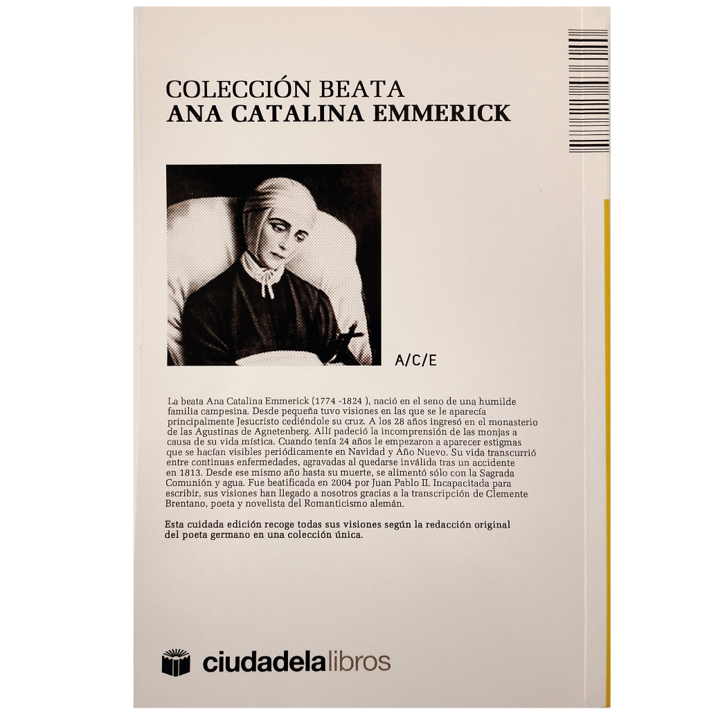 VISIONES Y REVELACIONES COMPLETAS. Volumen IV. Emmerick, Beata Ana Catalina