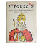 NOVELAS Y CUENTOS Nº 1675: ALFONSO X ( EL HOMBRE, EL REY Y EL SABIO). Llampayas, José