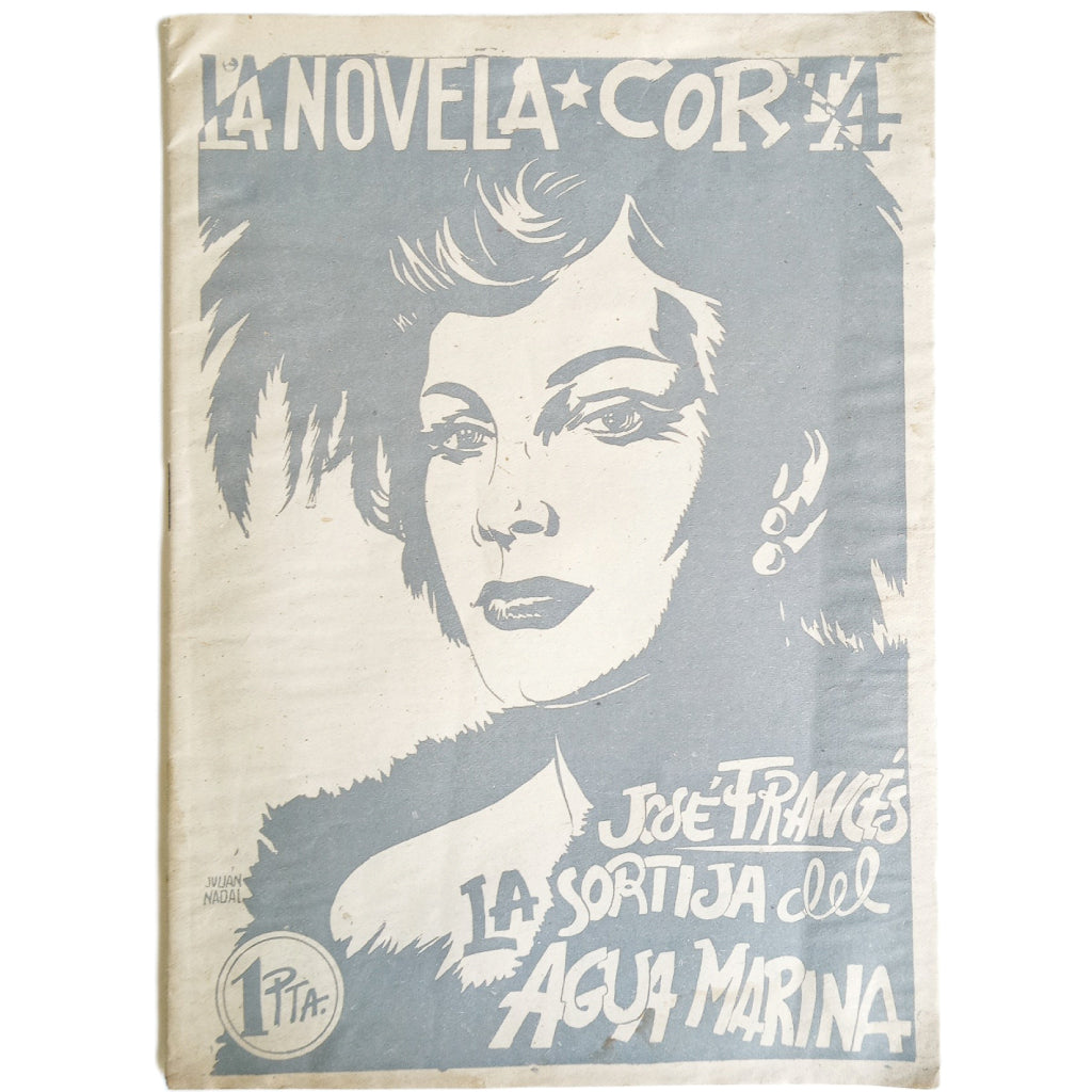 LA NOVELA CORTA Nº 8: LA SORTIJA DEL AGUAMARINA. Francés, José