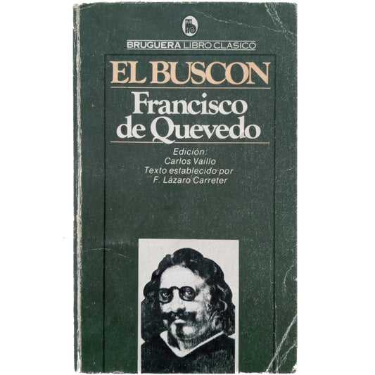 EL BUSCÓN. Quevedo y Villegas, Francisco de