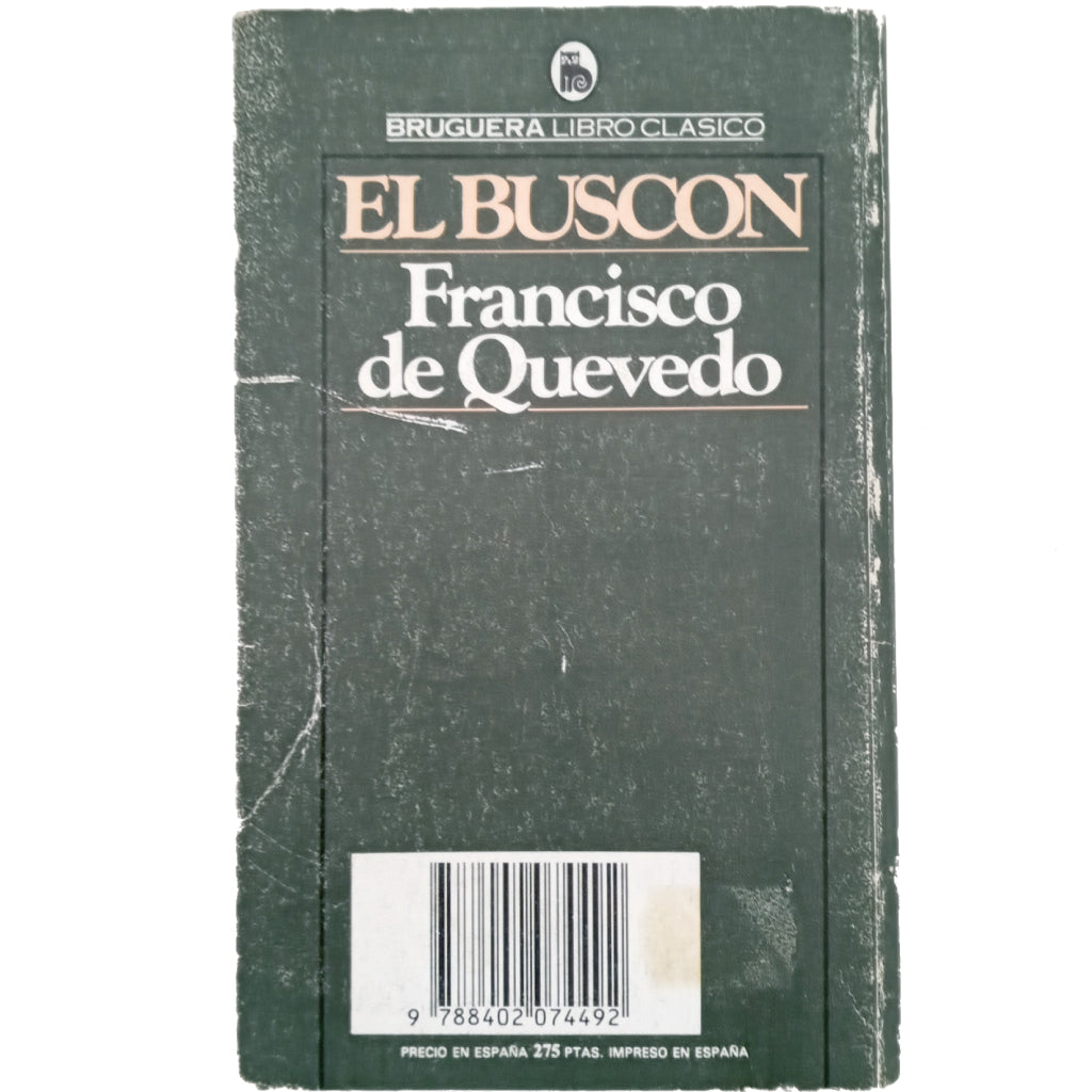 EL BUSCÓN. Quevedo y Villegas, Francisco de