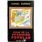 RIMAS DE LA OPOSICIÓN POPULAR. Barrios, Manuel
