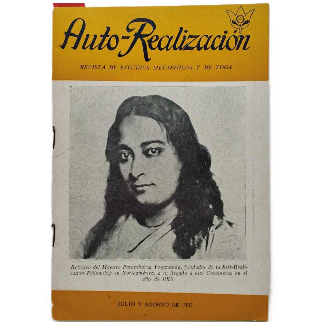 AUTO-REALIZACIÓN. Revista de estudios metafísicos y de yoga. Julio-Agosto de 1957. Año I. Nº 2