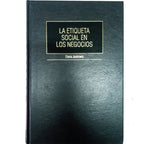 LA ETIQUETA SOCIAL EN LOS NEGOCIOS. Jankowic, Elena