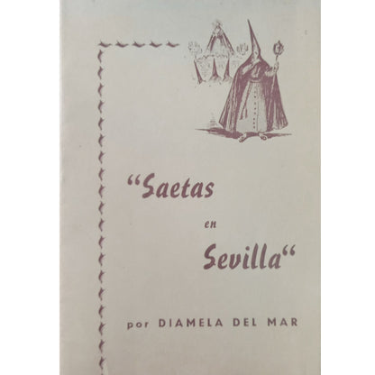 ”SAETAS EN SEVILLA” (Censura eclesiástica). Diamela Del Mar