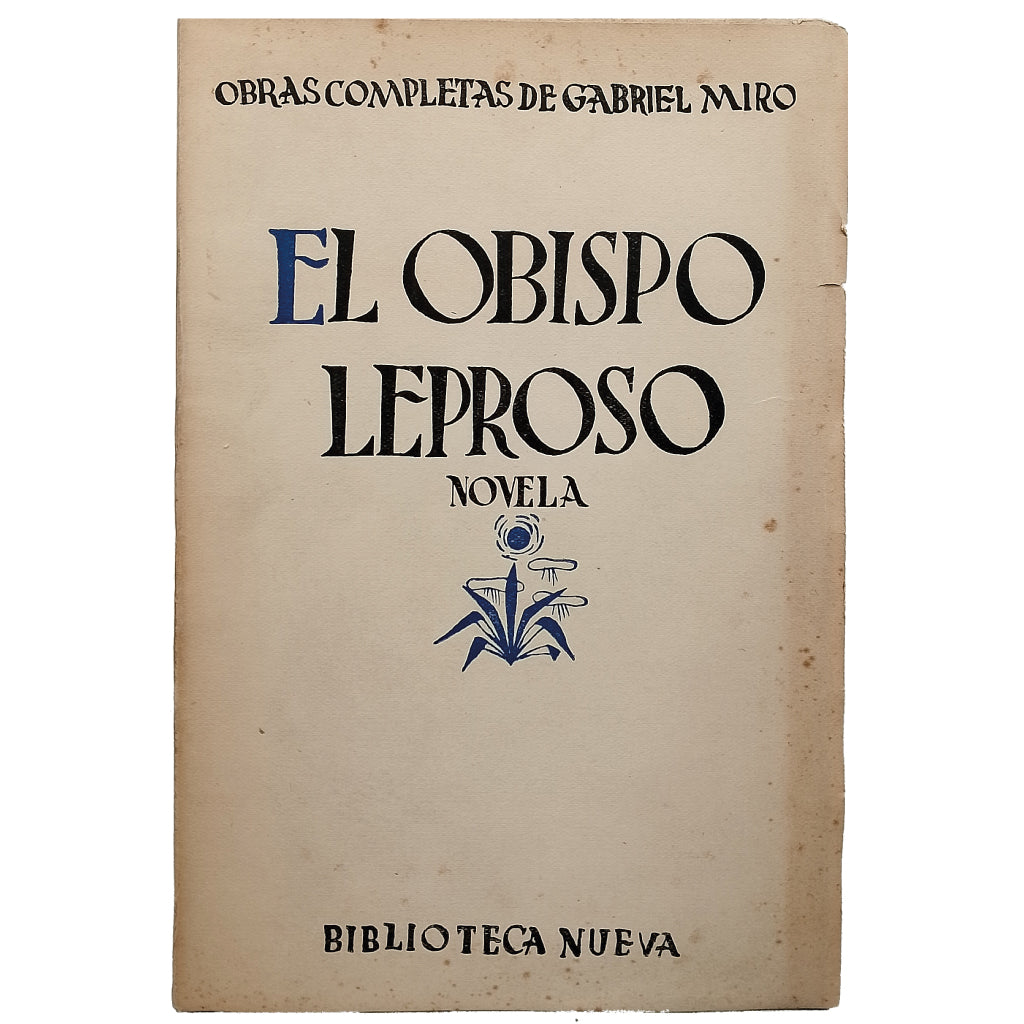 EL OBISPO LEPROSO. Miró, Gabriel