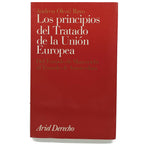 LOS PRINCIPIOS DEL TRATADO DE LA UNIÓN EUROPEA. Olesti Rayo, Andreu