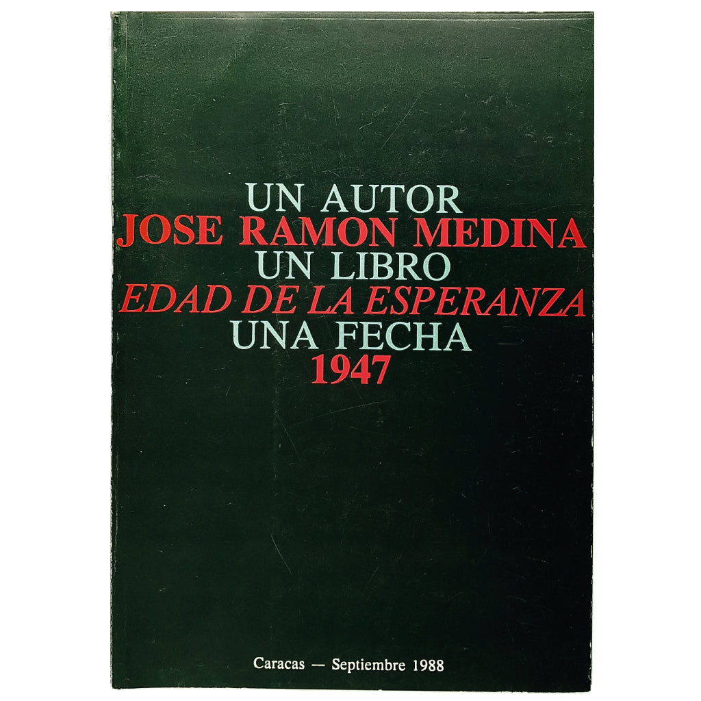 UN AUTOR JOSÉ RAMÓN MEDINA UN LIBRO EDAD DE LA ESPERANZA UNA FECHA 1947 (Dedicado)