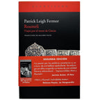ROUMELI. Viajes por el norte de Grecia. Leigh Fermor, Patrick