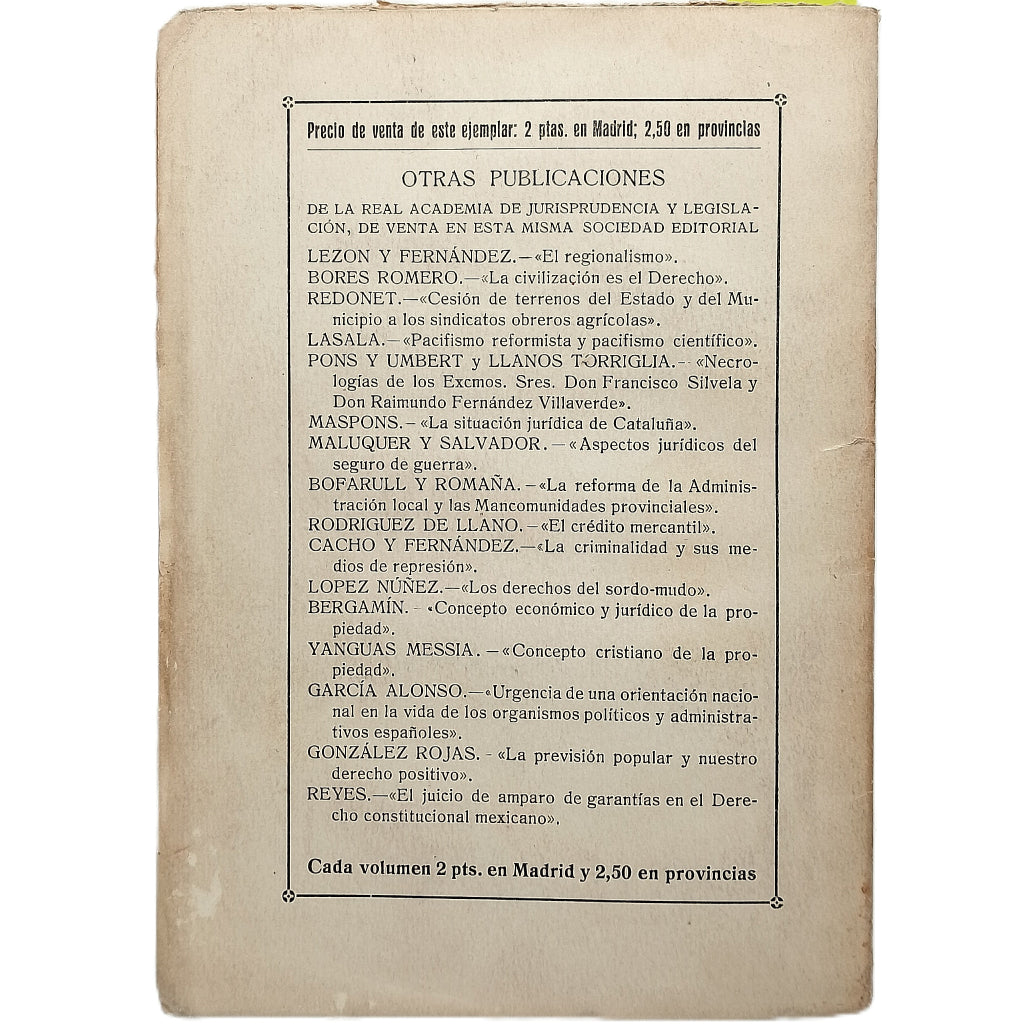 LA POLÍTICA INTERNACIONAL DE ESPAÑA EN NOVENTA AÑOS (1814-1904). Goicoechea, Antonio