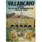 VILLARCAYO, CAPITAL DE LAS SIETE MERINDADES DE CASTILLA-VIEJA. López Rojo, Manuel