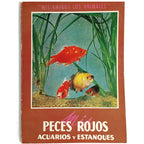 MIS PECES ROJOS. Acuarios y Estanques