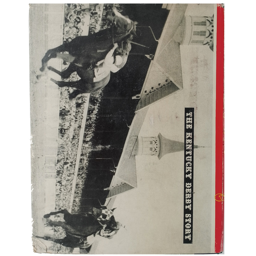 THE KENTUCKY DERBY STORY in text and 140 illustrations. Buchanan, Lamont