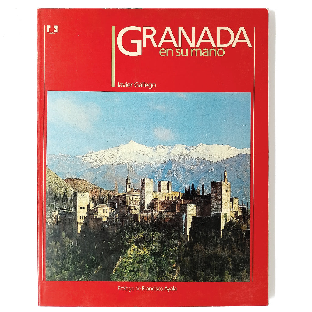 GRANADA EN SU MANO. Gallego, Javier